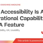 Engineering the Human Edge: Why Digital Accessibility Must Evolve Into an Operational Capability in the AI Era