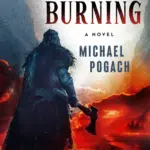 From Pixel-Fueled Inspiration to Dark Viking Epics: Inside Michael Pogach’s Valhalla Burning