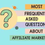 Navigating the Affiliate Economy: The Definitive Guide and FAQ for Modern Digital Marketers