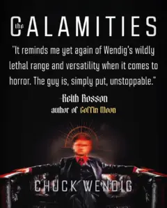 Unleashing the Cosmic Prison: Chuck Wendig Prepares for the Massive Release of The Calamities
