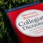 Decoding the Digital Lexicon: Merriam-Webster Expands Its Historic Pages with 1,400 Modern Additions