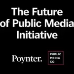 Rebuilding the Lifeline: The Future of Public Media Initiative Launches to Chart a 50-Year Course for American Noncommercial Broadcasting