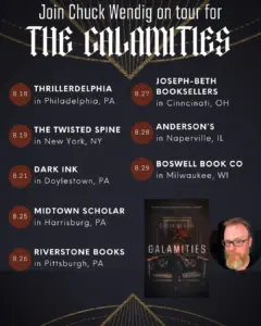 The Return of the Literary Provocateur: Chuck Wendig Unveils the Extensive, Multi-City Tour for His Upcoming Masterpiece, Calamities